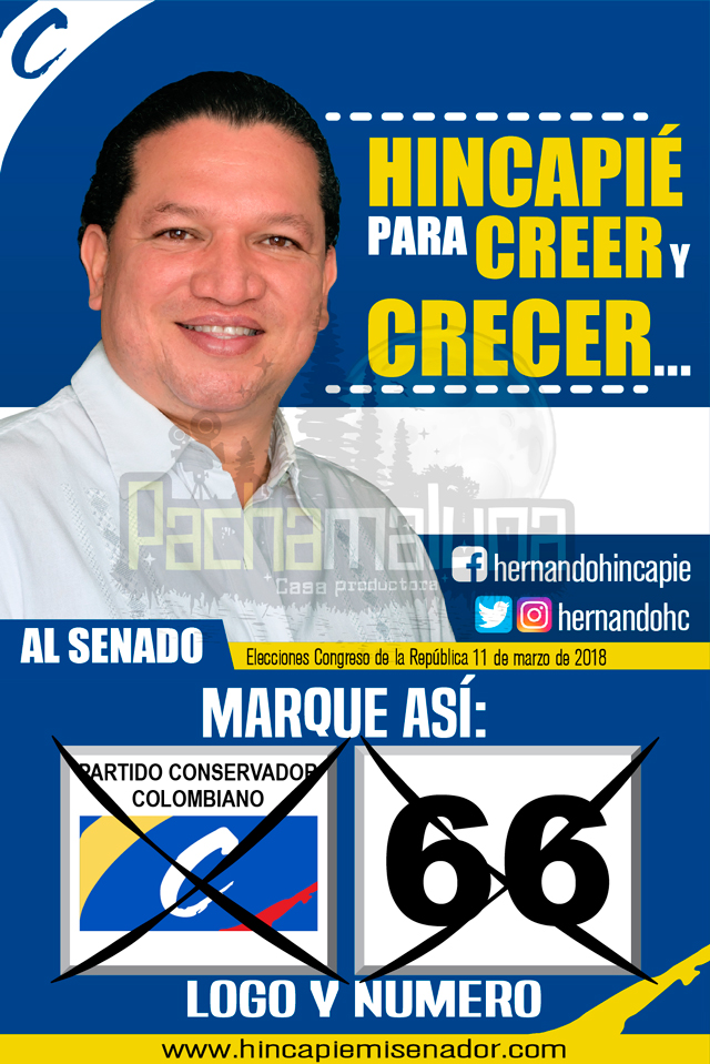 Afiche-Campaña-SENADOR---Hernando-Hincapie---Portafolio-Pachamaluna